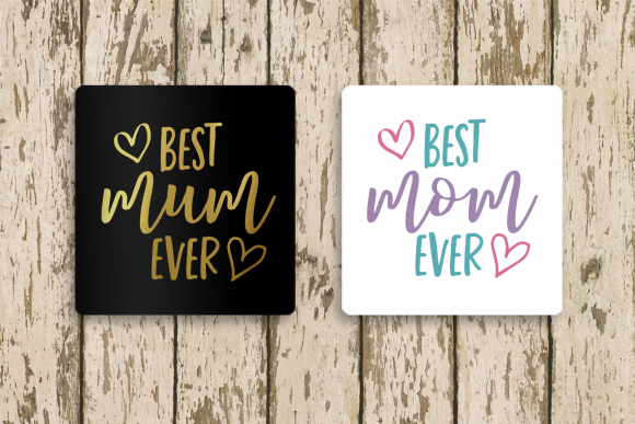 Best Mom or Mum Ever with Hearts: A Designer's Review