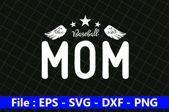 Best Quotes Design, Baseball Mom: Graphics for Crafts