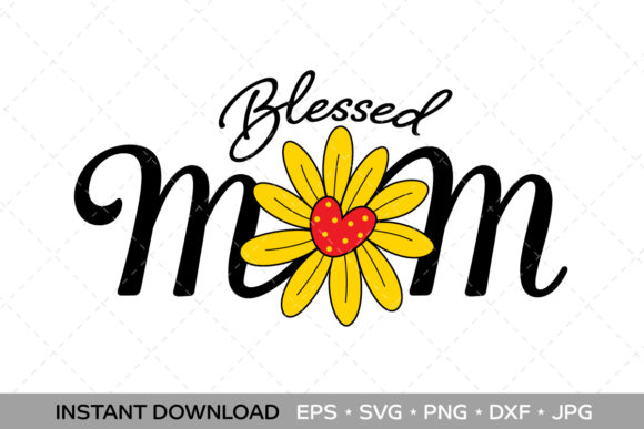 Blessed Mom with Flower Graphic