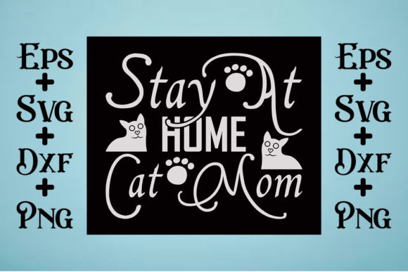 Cat SVG Design: Crafts & Graphics for Cat Moms