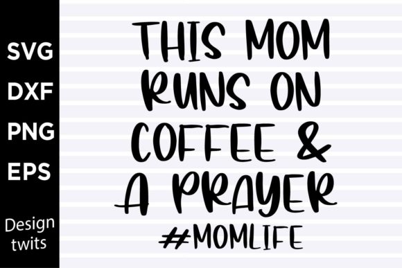 Coffee & Prayer SVG: Crafts and Graphics Review
