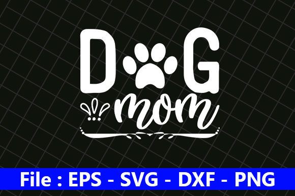 Dog Mom Graphics for Crafts: A Designer's Review