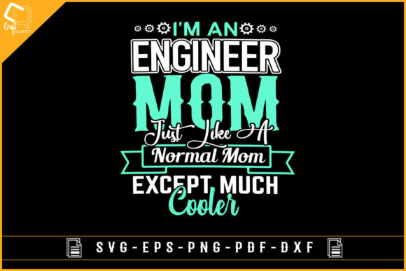 Engineer Mom T-shirt Design: A Pro Review for Mother's Day