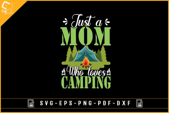 Just a Mom Who Loves Camping: Graphics for Crafts