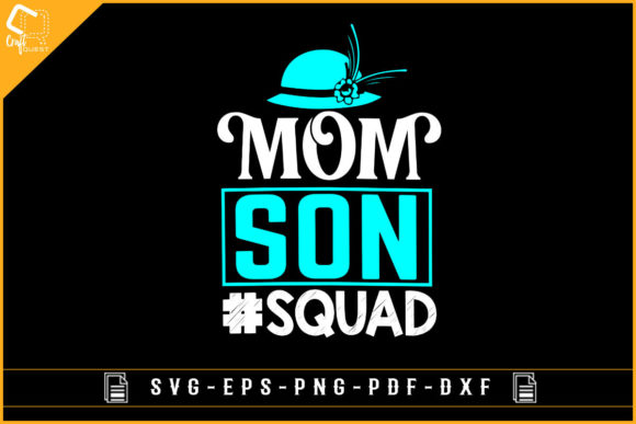 Mom and Son Squad: Graphics for Crafts & Branding