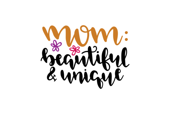 Mom Beautiful Unique: A Designer's Review for Embroidery