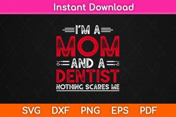 Mom Dentist SVG: Bold Graphics for Crafts