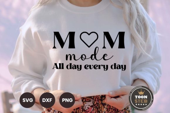 Mom Mode SVG: Essential Graphics for Crafts