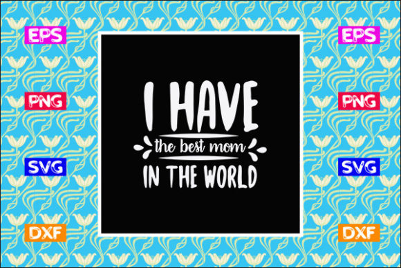 Mother's Day SVG: Best Graphics for Crafts
