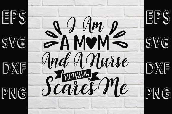 Nurse SVG Design: Mom Graphics for Crafts
