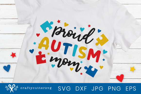 Proud Autism Mom Graphics for Crafts & Branding