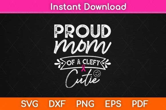 Proud Mom Cleft Cutie: Graphics for Crafts