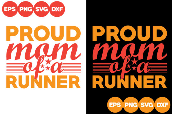 Proud Mom of a Runner Graphics for Crafts & Blogs