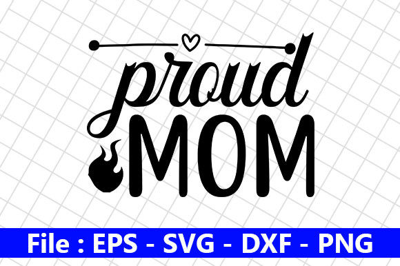Soccer Quotes Design: Proud Mom Graphics for Crafts