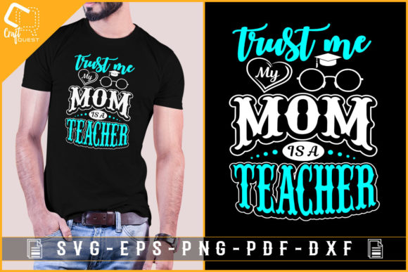 Trust Me My Mom is a Teacher: Graphics for Crafts